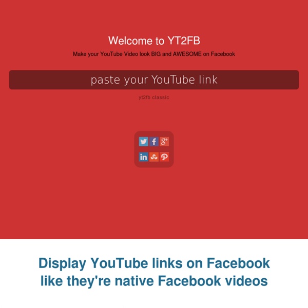 YT2FB - YouTube Vids on Facebook Suck! We can fix that!