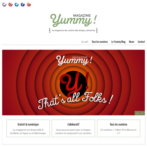 Yummy Magazine - Magazine de recettes de cuisine collaboratif et gratuit