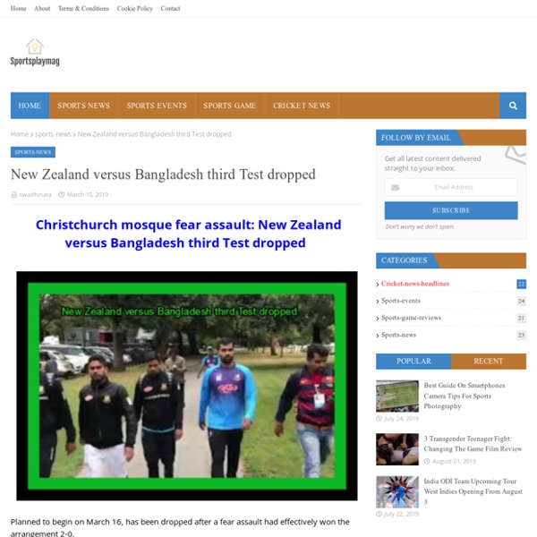 New Zealand versus Bangladesh third Test dropped