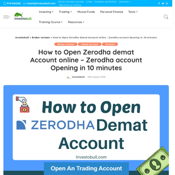 How to Open Zerodha demat Account online - Zerodha account Opening in 10 minutes