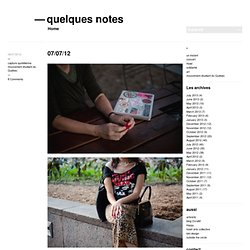 07/07/12 « quelques notes, nothing pretentious