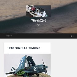 1:48 SB2C-4 Helldiver – ModelArt
