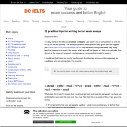 10 practical tips for writing better exam essays -DC IELTS