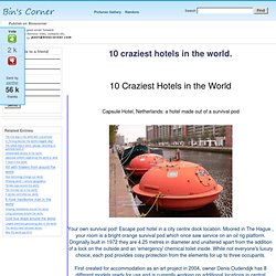 10 craziest hotels in the world. - StumbleUpon