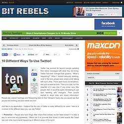 10 Different Ways To Use Twitter!