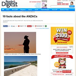 10 facts about the ANZACs
