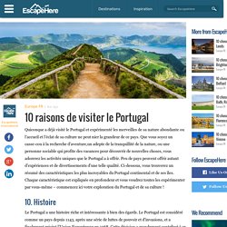 10 raisons de visiter le Portugal