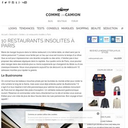 10 restaurants insolites à Paris