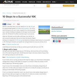 10 Steps to a Successful 10K