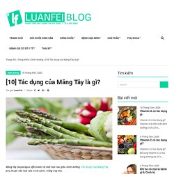 [10] Tác dụng của Măng Tây là gì?