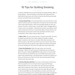 » 10 Tips for Quitting Smoking :zen habits