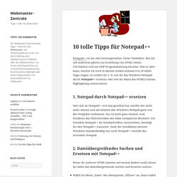 10 tolle Tipps für Notepad++ » Webmaster-Zentrale