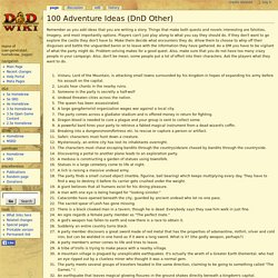 100 Adventure Ideas (DnD Other)