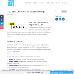100 Best Curator and Museum Blogs - Museummedia