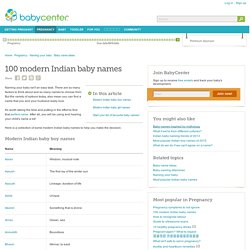 100 modern Indian baby names
