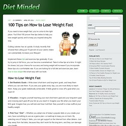 100 Tips on How to Lose Weight Fast