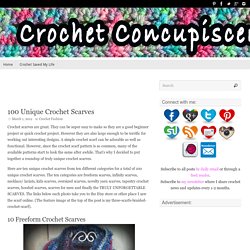100 Unique Crochet Scarves