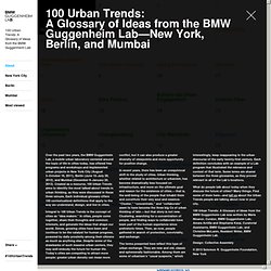 100 Urban Trends - BMW Guggenheim Lab