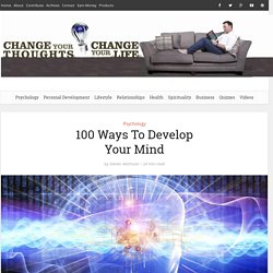 100 Ways To Develop Your Mind - StumbleUpon