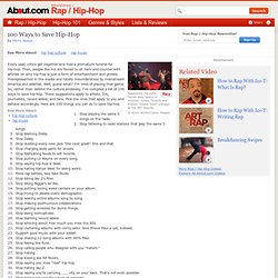 100 Ways to Save Hip-Hop