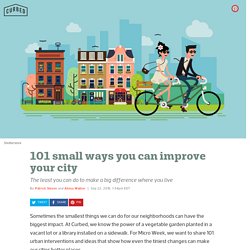 101 small ways you can improve your city