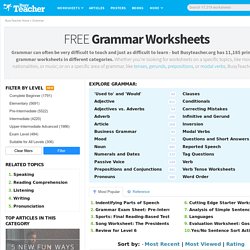 11,005 FREE Grammar Worksheets