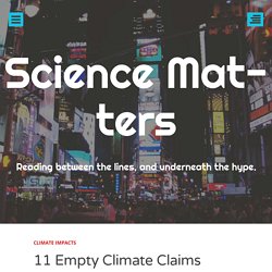 11 Empty Climate Claims