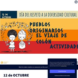 12 de OCTUBRE by parosset on Genially