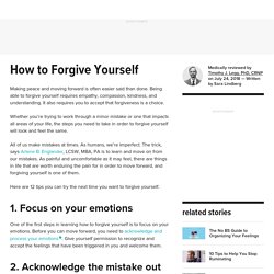 12 Tips for Forgiving Yourself