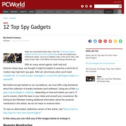 12 Top Spy Gadgets