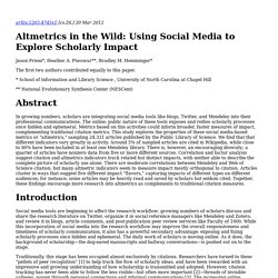 *Altmetrics in the Wild: Using Social Media to Explore Scholarly Impact (Priem/Piwowar)