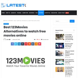 Best 123Movies Alternatives to watch free movies online - Latest Gadgets