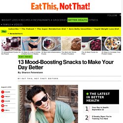 13 Mood-Boosting Snacks