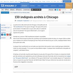 130 indignés arrêtés à Chicago