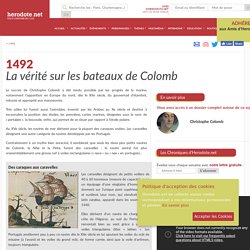 1492 - La vérité sur les bateaux de Colomb