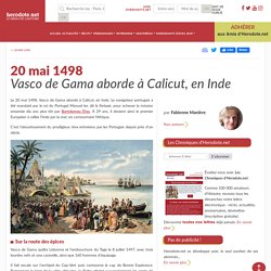 20 mai 1498 - Vasco de Gama aborde à Calicut, en Inde - Herodote.net