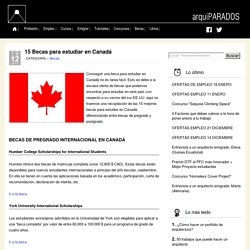 15 Becas para estudiar en Canadá