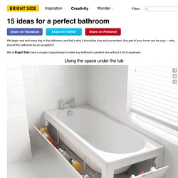 15 ideas for a perfect bathroom