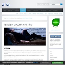 ALRA - 15 Month Diploma in Acting