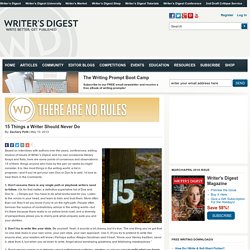 15 Things a Writer Should Never Do