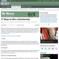 17 Ways to Win a Scholarship - My Money