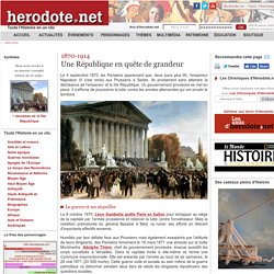 1870-1914 - Une République en quête de grandeur - Herodote.net