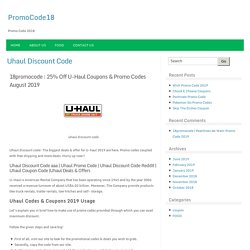 18promocode : 25% Off uhaul Discount code & Promo Codes August 2019