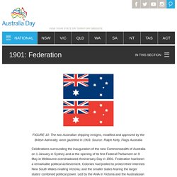 1901: Federation ‐ Australia Day
