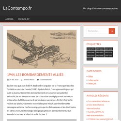1944, les bombardements alliés – LaContempo.fr