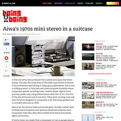 Aiwa's 1970s mini stereo in a suitcase