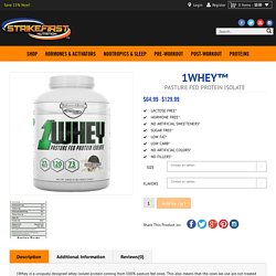 1WHEY: SFN™ - 1WHEY™ - Pasture Fed Protein Isolate