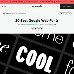 20 Best Web Fonts from Google Web Fonts and @font-face