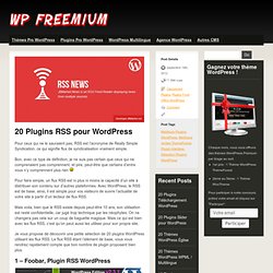 20 Plugins RSS pour Wordpress