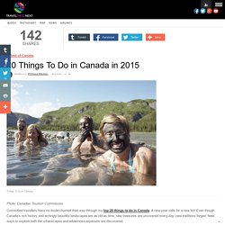 20 Things To Do in Canada in 2015